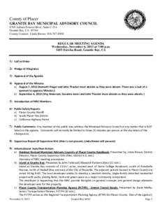 County of Placer GRANITE BAY MUNICIPAL ADVISORY COUNCIL 8789 Auburn Folsom Blvd., Suite C-214 Granite Bay, CA[removed]County Contact: Linda Brown[removed]