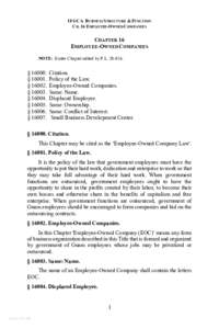 18 GCA BUSINESS S TRUCTURE & FUNCTION CH. 16 EMPLOYEE-O WNED COMPANIES CHAPTER 16 EMPLOYEE-OWNED COMPANIES NOTE: Entire Chapter added by P.L[removed].