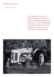 Ten Minutes by Tractor MORNINGTON PENINSUL A Ten Minutes by Tractor is the convergence of a series of journeys that began almost 30