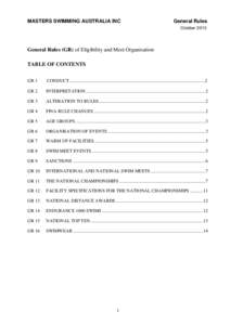 MASTERS SWIMMING AUSTRALIA INC  General Rules October[removed]General Rules (GR) of Eligibility and Meet Organisation