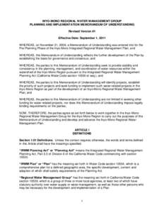 INYO-MONO REGIONAL WATER MANAGEMENT GROUP PLANNING AND IMPLEMENTATION MEMORANDUM OF UNDERSTANDING Revised Version #1 Effective Date: September 1, 2011 WHEREAS, on November 21, 2008, a Memorandum of Understanding was ente