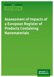 TEXTE[removed]Assessment of Impacts of a European Register of Products Containing