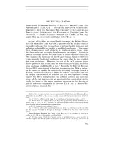 RECENT REGULATION STATUTORY INTERPRETATION — PATIENT PROTECTION AND AFFORDABLE CARE ACT — INTERNAL REVENUE SERVICE INTERPRETS ACA TO PROVIDE TAX CREDITS FOR INDIVIDUALS PURCHASING INSURANCE ON FEDERALLY FACILITATED E