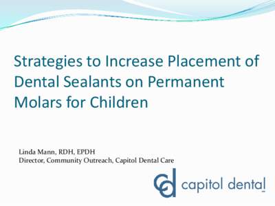 Strategies to Increase Placement of Dental Sealants on Permanent Molars for Children
