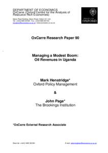 DEPARTMENT OF ECONOMICS OxCarre (Oxford Centre for the Analysis of Resource Rich Economies) Manor Road Building, Manor Road, Oxford OX1 3UQ Tel: +[removed]Fax: +[removed] [removed] www.e