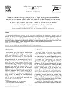 Thin Solid Films[removed]–40  Hot-wire chemical vapor deposition of high hydrogen content silicon nitride for solar cell passivation and anti-reflection coating applications J.K. Holta,*, D.G. Goodwina, A.M. Gabor