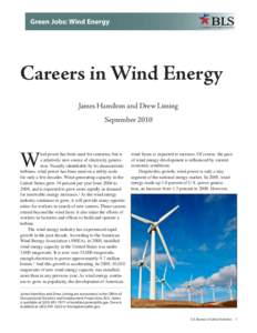 BLS  Green Jobs: Wind Energy U.S. BUREAU OF LABOR STATISTICS