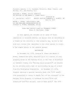 Present: Lemons, C.J., Goodwyn, Millette, Mims, Powell, and Kelsey, JJ., and Koontz, S.J. WILLIAM D. EVANS, IN HIS CAPACITY AS TRUSTEE OF THE WANDA S. EVANS TRUST OPINION BY SENIOR JUSTICE LAWRENCE L. KOONTZ, JR.