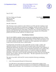 U.S. Department of Labor  Office of Labor-Management Standards St. Louis District Office 1222 Spruce Street, Suite 9.109E St. Louis, MO 63103