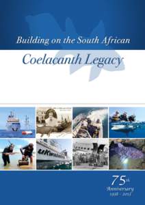 Building on the South African  Coelacanth Legacy Ebb and Flow