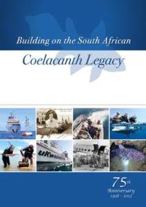 Fauna of Kenya / Coelacanthiformes / Latimeria / Grahamstown / Coelacanth / J.L.B. Smith / South African Institute for Aquatic Biodiversity / Sodwana Bay / Marjorie Courtenay-Latimer / Fish / Lobe-finned fish / Living fossils