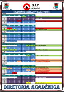 CALENDÁRIO ESCOLAR 1º SEMESTRE 2015 JANEIRO Dom