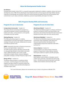 Special education / Education policy / Developmental Studies Center / Inclusion / Student engagement / Eric Schaps / Motivation / Teacher / Tracking / Education / Educational psychology / Education reform