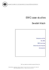 European Foundation for the Improvement of Living and Working Conditions  EWC case studies Swedish Match  Company profile