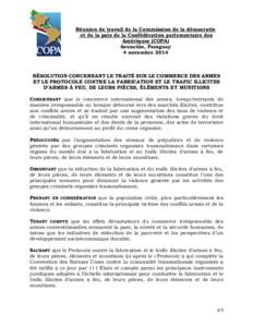 Réunion de travail de la Commission de la démocratie et de la paix de la Confédération parlementaire des Amériques (COPA) Asunción, Paraguay 4 novembre 2014