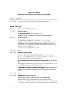 DETAILED AGENDA “THE GLOBAL NUTRITION CHALLENGE: GETTING A HEALTHY START” Monday, June 16, [removed]:30 – 20:30