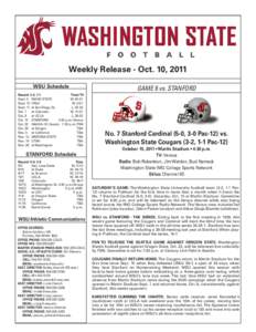 Weekly Release - Oct. 10, 2011 WSU Schedule Record: 3-2, 1-1 Time/TV Sept. 3 IDAHO STATE W, 64-21