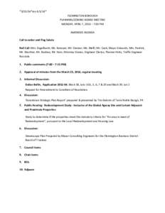 **rev* FLEMINGTON BOROUGH PLANNING/ZONING BOARD MEETING MONDAY, APRIL 7, 2014 – 7:00 PM AMENDED AGENDA Call to order and Flag Salute