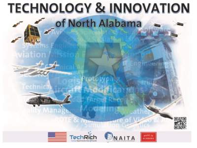 ABOUT THE PUBLICATION  Foreword The North Alabama International Trade Association (NAITA) is pleased to share the capabilities of the outstanding small and medium-sized companies that are part of the Technology Regiona