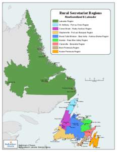 Rural Secretariat Regions Newfoundland & Labrador Labrador Region St. Anthony - Port au Choix Region Corner Brook - Rocky Harbour Region