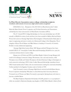May 24, 2015  NEWS La Plata Electric Association names college scholarship recipients Academic achievements of seven area high school seniors recognized