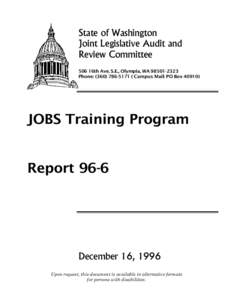 State of Washington Joint Legislative Audit and Review Committee 506 16th Ave. S.E., Olympia, WA[removed]Phone: ([removed]Campus Mail: PO Box 40910)