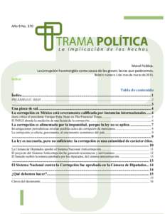 Año 8 NoMoral Pública. La corrupción ha emergido como causa de las graves lacras que padecemos. Índice