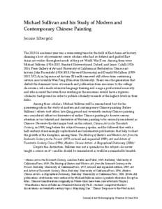 Michael Sullivan and his Study of Modern and Contemporary Chinese Painting Jerome Silbergeld The[removed]academic year was a winnowing time for the field of East Asian art history, claiming a host of preeminent senior sc