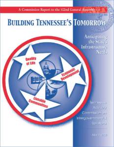 State of Tennessee  Tennessee Advisory Commission on Intergovernmental Relations Legislative members Senator Robert Rochelle, CHAIR LEBANON