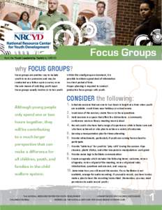 A service of the Children’s Bureau • A member of the T/TA Network  Focus Groups from the Youth Leadership Toolkit by NRCYD
