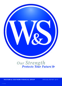 Our  Strength Protects Your Future