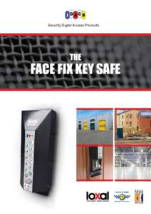 Security Digital Access Products  THE FACE FIX KEY SAFE