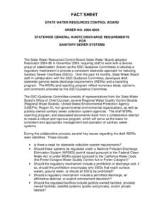 FACT SHEET STATE WATER RESOURCES CONTROL BOARD ORDER NO[removed]STATEWIDE GENERAL WASTE DISCHARGE REQUIREMENTS FOR SANITARY SEWER SYSTEMS