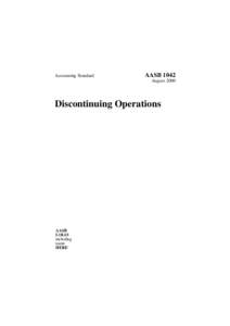 Accounting Standard  AASB 1042 August[removed]Discontinuing Operations