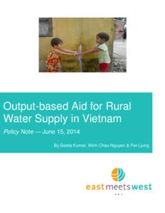Output-based Aid for Rural Water Supply in Vietnam:   A Policy Note