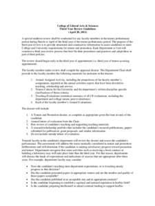 College of Liberal Arts & Sciences Third Year Review Guidelines (April 20, 2011) A special midterm review shall be conducted for any faculty members in the tenure probationary period during March or April of the third ye