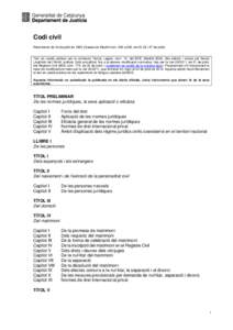 Codi civil Reial decret de 24 de juliol de[removed]Gaseta de Madrid núm. 206 a 208, de 25, 26 i 27 de juliol)