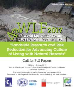   Website: www.wlf4.org “Landslide Research and Risk Reduction for Advancing Culture