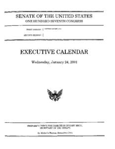 SENATE OF THE UNITED STATES ONE HUNDRED SEVENTH CONGRESS FIRST SESSION { CONVENEDJANUARY3,2001