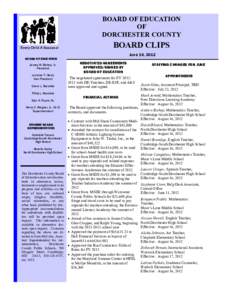 BOARD OF EDUCATION OF DORCHESTER COUNTY Every Child A Success!  BOARD CLIPS