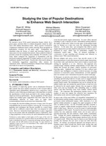 SIGIR 2007 Proceedings  Session 7: Users and the Web Studying the Use of Popular Destinations to Enhance Web Search Interaction