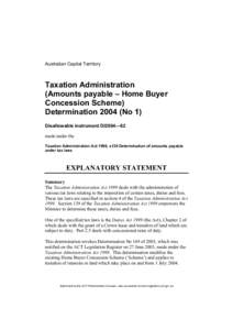 Australian Capital Territory  Taxation Administration (Amounts payable – Home Buyer Concession Scheme) Determination[removed]No 1)