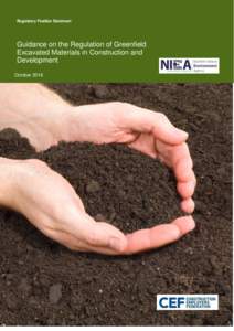 Regulatory Position Statement  Guidance on the Regulation of Greenfield Excavated Materials in Construction and Development October 2016