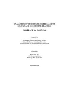 Evaluation of Substitute Materials for Silica Sand in Abrasive Blasting - Contract No[removed]