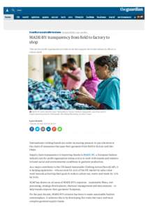 MADE-BY: transparency from field to factory to shop | Guardian Sustainable Business | The Guardian