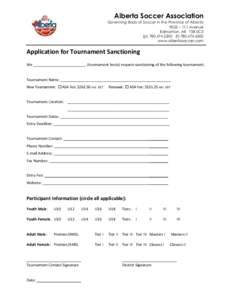 Alberta Soccer Association Governing Body of Soccer in the Province of Alberta 9023 – 111 Avenue Edmonton, AB T5B 0C3 (p[removed]f[removed]www.albertasoccer.com