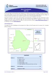 Community Safety and   Crime Prevention Profile Shire of Boddington 2009–10  Community Safety and Crime Prevention Profiles aim to help local governments identify and address local crime