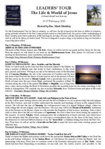 LEADERS’ TOUR The Life & World of Jesus A Shoresh Study Tours Itinerary[removed]February, 2015 Hosted by Rev. Mark Madeley