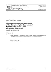 Politics of Burma / Forced Labour Convention / Juan Somavía / United Nations / The Myanmar Times / International Labour Organization