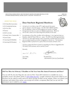 THE OFFICIAL NEWSLETTER OF THE STATE BAR OF ARIZONA SOUTHERN REGIONAL OFFICE 270 NORTH CHURCH AVENUE, TUCSON, AZ 85701 – [removed] – [removed]FAX INSIDE THIS ISSUE:   2014 State Bar Convention